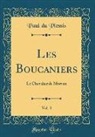 Paul Du Plessis - Les Boucaniers, Vol. 3