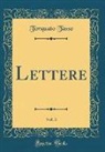 Torquato Tasso - Lettere, Vol. 3 (Classic Reprint)