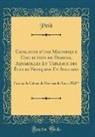 Petit Petit - Catalogue d'une Magnifique Collection de Dessins, Aquarelles Et Tableaux des Écoles Française Et Anglaise