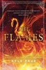 Kyle Prue - The Flames