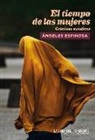Ángeles Espinosa Azofra - El tiempo de las mujeres : crónicas asiáticas
