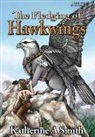 Katherine A Smith - The Fledging of Hawkwings