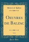 Honoré de Balzac - Oeuvres de Balzac, Vol. 6 (Classic Reprint)