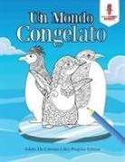 Coloring Bandit - Un Mondo Congelato