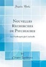 Cesare Lombroso - Nouvelles Recherches de Psychiatrie