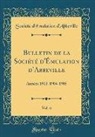 Société d'Émulation d'Abbeville - Bulletin de la Société d'Émulation d'Abbeville, Vol. 6