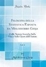 Melchiorre Gioja - Filosofia della Statistica Esposta da Melchiorre Gioja, Vol. 2