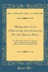 Pierre-François-Xavier de Charlevoix - Memoires pour l'Histoire des Sciences Et des Beaux Arts
