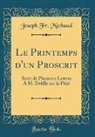 Joseph Fr. Michaud - Le Printemps d'un Proscrit
