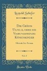 Leopold Schefer - Die Gräfin Ulfeld, oder die Vierundzwanzig Königskinder, Vol. 2