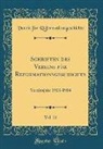 Verein Fur Reformationsgeschichte, Verein für Reformationsgeschichte - Schriften des Vereins für Reformationsgeschichte, Vol. 21