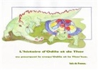 Inès de France - L'histoire d'odile et de  thor