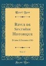 Henri Berr - Revue de Synthèse Historique, Vol. 27