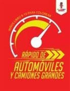 Coloring Bandit - Rápido De Automóviles Y Camiones Grandes