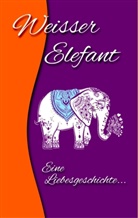 Anonym, Anonyma, Anonymus - Weisser Elefant