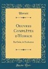 Horace Horace - Oeuvres Complètes d'Horace