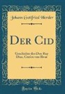 Johann Gottfried Herder - Der Cid