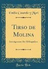 Emilio Cotarelo Y Mori, Emilio Cotarelo Y. Mori - Tirso de Molina