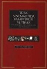 Nebat Yagiz - Türk Sinemasinda Karakterler ve Tipler