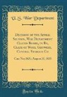 U. S. War Department - Decision of the Appeal Section, War Department Claims Board, in Re, Claim of Wool Growers, Central Storage Co