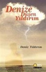 Deniz Yildirim - Denize Düsen Yildirim