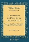 William Hunter - Description du Pégu, Et de l'Isle de Céylan