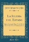 Jaìme Brugueras y Bas - La Iglesia y el Estado