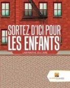 Activity Crusades - Sortez D'Ici Pour Les Enfants