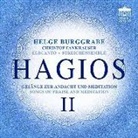 Helge Burggrabe, Various - Hagios II - Gesänge zur Andacht + Meditation, 1 Audio-CD (Hörbuch)