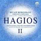 Helge Burggrabe, Various - Hagios II - Gesänge zur Andacht + Meditation, 1 Audio-CD (Audio book)