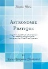 Louis-Benjamin Francoeur - Astronomie Pratique