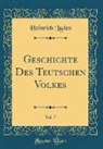 Heinrich Luden - Geschichte Des Teutschen Volkes, Vol. 7 (Classic Reprint)