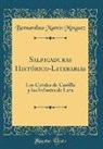 Bernardino Martin Minguez, Bernardino Martín Mínguez - Salpicaduras Histórico-Literarias