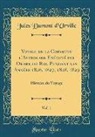Jules Dumont D'Urville - Voyage de la Corvette l'Astrolabe Exécuté par Ordre du Roi, Pendant les Années 1826, 1827, 1828, 1829, Vol. 1