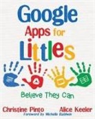 Alice Keeler, Christine Pinto - Google Apps for Littles