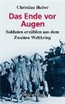 Christian Huber - Das Ende vor Augen