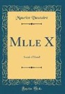 Maurice Vaucaire - Mlle X