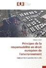 Amaury Teillard - Principes de la responsabilité en droit européen de l'environnement