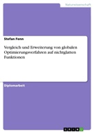 Stefan Fenn - Vergleich und Erweiterung von globalen Optimierungsverfahren auf nichtglatten Funktionen