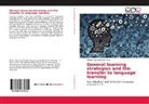 Angélica Rangel do Nascimento Cunha, Nahum Samperio Sanchez - General learning strategies and the transfer to language learning