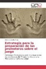 Beatriz González Rivas - Estrategia para la preparación de las promotoras sobre el juego