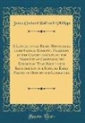 James Orchard Halliwell-Phillipps - A Letter to the Right Honourable Lord Francis Egerton, President of the Camden Society, on the Propriety of Confining the Efforts of That Body to the