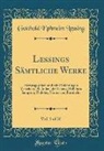 Gotthold Ephraim Lessing - Lessings Sämtliche Werke, Vol. 3 of 20