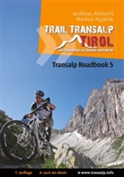 Andrea Albrecht, Andreas Albrecht, Markus Apperle - Transalp Roadbook 5: Trail Transalp Tirol 2.0