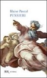 Blaise Pascal - Pensieri