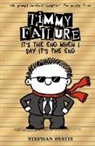 Stephan Pastis, Pastis Stephan, Stephan Pastis, Pastis Stephan - Timmy Failure: It's the End When I Say It's the End