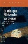 Irvin D. Yalom - El dia que Nietzsche va plorar