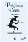 Tom Robbins - Parfümün Dansi
