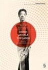Maya Angelou - Benim Adimla Toplanin