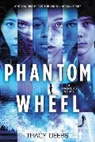 Tracy Deebs, Deebs Tracy - Phantom Wheel